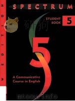 SPECTRUM A COMMUNICATIVE COURSE IN ENGLISH 5 1994 PDF电子版封面 0138301913