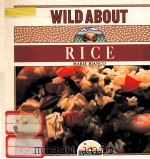 WILD ABOUT RICE（1989 PDF版）