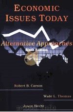 ECONOMIC ISSUES TODAY ALTERNATIVE APPROACHES（1999 PDF版）