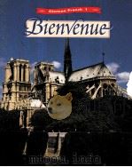 GLENCOE FRENCH 1 BIENVENUE 1998 PDF电子版封面 0026366789
