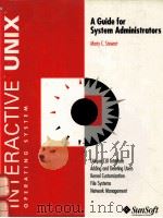 INTERACTIVE UNIX OPERATING SYSTEM:A GUIDE FOR SYSTEM ADMINISTRATORS（1995 PDF版）