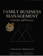 FAMILY BUSINESS MANAGEMENT CONCEPTS AND PRACTICE（1994 PDF版）