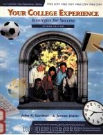YOUR COLLEGE EXPERIENCE STRATEGIES FOR SUCCESS SECOND EDITION（1995 PDF版）