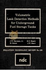 VOLUMETRIC LEAK DETECTION METHODS FOR UNDERGROUND FUEL STORAGE TANKS（1990 PDF版）