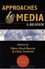 APPROACHES TO MEDIA A READER（1995 PDF版）