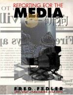 REPORTING FOR THE MEDIA SIXTH EDITION（1997 PDF版）