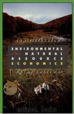 ENVIRONMENTAL AND NATURAL RESOURCE ECONOMICS THIRD EDITION（1992 PDF版）