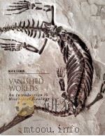 VANISHED WORLDS AN INTRODUCTION TO HISTORICAL GEOLOGY（1993 PDF版）
