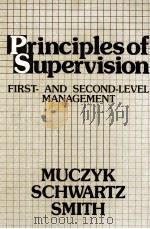 PRINCIPLES OF SUPERVISION FIRST-AND SECOND-LEVEL MANAGEMENT（1984 PDF版）