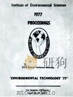ENVIRONMENTAL TECHNOLOGY'7 1977 PDF电子版封面 0915414171