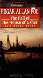 THE FALL OF THE HOUSE OF USHER AND OTHER TALES PDF电子版封面 0451524632 R.P.BLACKMUR