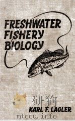 FRESH WATER FISHERY BIOLOGY FIRST EDITION（1952 PDF版）