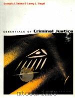 ESSENTIALS OF CRIMINAL JUSTICE SECOND EDITION 1998 PDF电子版封面 0534535143