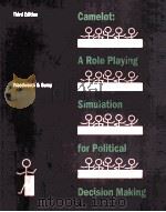 CAMELOT:A ROLE PLAYING SIMULATION FOR POLITICAL DECISION MAKING THIRD EDITION 1994 PDF电子版封面 0534230407 JAMES R.WOODWORTH W.ROBERT GUM
