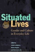 SITUATED LIVES:GENDER AND CULTURE IN EVERYDAY LIFE（1997 PDF版）