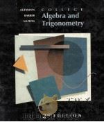 COLLEGE ALGEBRA AND TRIGONOMETRY SECOND EDITION 1993 PDF电子版封面 0395638186
