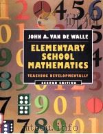 ELEMENTARY SCHOOL MATHEMATICS SECOND EDITION 1994 PDF电子版封面 0801311845 JOHN A.VAN DE WALLE