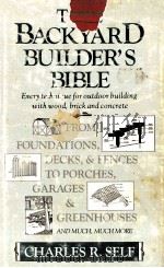 THE BACKYARD BUILDER'S BIBLE（1980 PDF版）