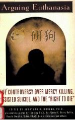 ARGUING EUTHANASIA（1995 PDF版）