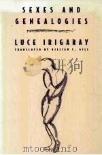 SEXES AND GENEALOGIES 1993 PDF电子版封面 0231070330