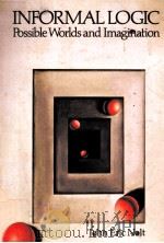 INFORMAL LOGIC:POSSIBLE WORLDS AND IMAGINATION 1984 PDF电子版封面 0070468613
