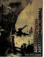 TWENTIETH-CENTURY WORLD HISTORY 1999 PDF电子版封面 0534548733