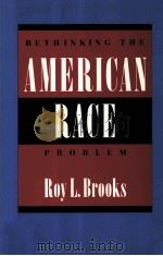 BETHINKING THE AMERICAN RACE PROBLEM（1990 PDF版）