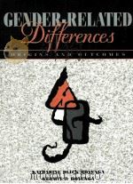 GENDER-RELATED DIFFERENCES ORIGINS AND OUTCOMES 1993 PDF电子版封面 020514084X