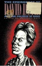 THE EMERGENCE OF DAVID DUKE AND THE POLITICS OF RACE（1992 PDF版）