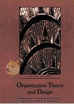 ORGANIZATION THEORY AND DESIGN FOURTH EDITION（1992 PDF版）