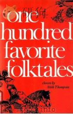 ONE HUNDRED FAVORITE FOLKTALES（1968 PDF版）
