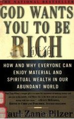 GOD WANTS YOU TO BE RICH 1995 PDF电子版封面 0684825325