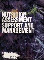 NUTRITION ASSESSMENT SUPPORT AND MANAGEMENT（1999 PDF版）