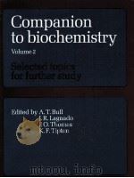 COMPANION TO BIOCHEMISTRY VOL.2 1979 PDF电子版封面 0582460298