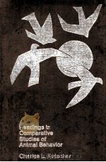 READINGS IN COMPARATIVE STUDIES OF ANIMAL BEHAVIOR（1971 PDF版）