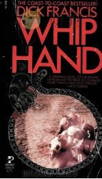 DICK FRANCIS WHIP HAND 1981 PDF电子版封面 067141903X