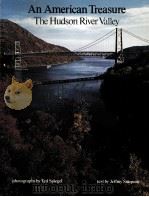 AN AMERICAN TREASURE THE HUDSON RIVER VALLEY（1986 PDF版）