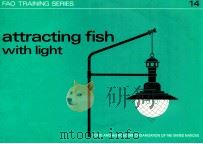 ATTRACTING FISH WITH LIGHT（1988 PDF版）