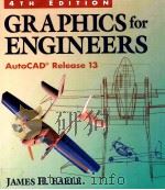 GRAPHICS FOR ENGINEERS AUTO CAD RELEASE 13 FOURTH EDITION（1996 PDF版）