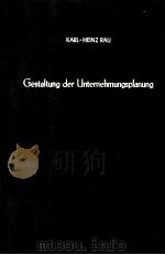 GESTALTUNG DER UNTERNEHMUNGSPLANUNG（1985 PDF版）