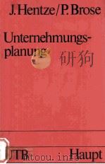 UNTERNEHMUNGSPLANUNG 1985 PDF电子版封面 3258033757