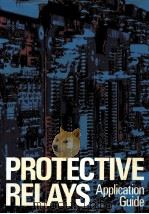 PROTECTIVE RELAYS APPLICATION GUIDE（1987 PDF版）