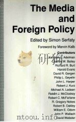 THE MEDIA AND FOREIGN POLICY（1990 PDF版）