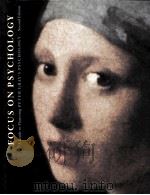 FOCUS ON PSYCHOLOGY:A GUIDE TO MASTERING PETER GRAY'S PSYCHOLOGY SECOND EDITION（1994 PDF版）