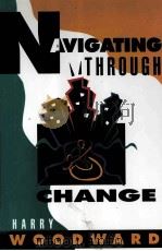 NAVIGATING THROUGH CHANGE（1994 PDF版）