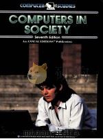 COMPUTERS IN SOCIETY SEVENTH EDITION（1998 PDF版）