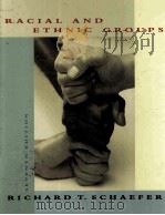 RACIAL AND ETHNIC GROUPS SEVENTH EDITION（1998 PDF版）