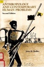ANTHROPOLOGY AND CONTEMPORARY HUMAN PROBLEMS SECOND EDITION（1983 PDF版）