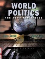 WORLD POLITICS THE MENU FOR CHOICE FIFTH EDITION（1996 PDF版）