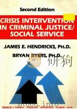 CRISIS INTERVENTION IN CRIMINAL JUSTICE/SOCIAL SERVICE SECOND EDITION（1996 PDF版）